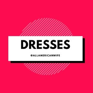 DRESSES